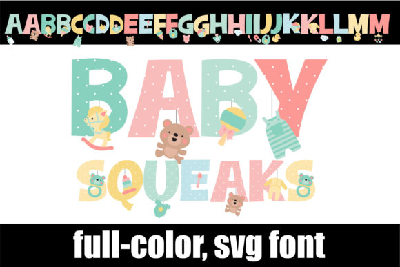 Baby Squeaks: A Pastel SVG Color Font for Designers