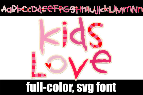 Kid's Love: A Color Font for Playful Branding